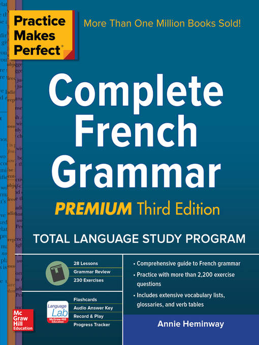 Title details for Practice Makes Perfect Complete French Grammar, Premium by Annie Heminway - Available